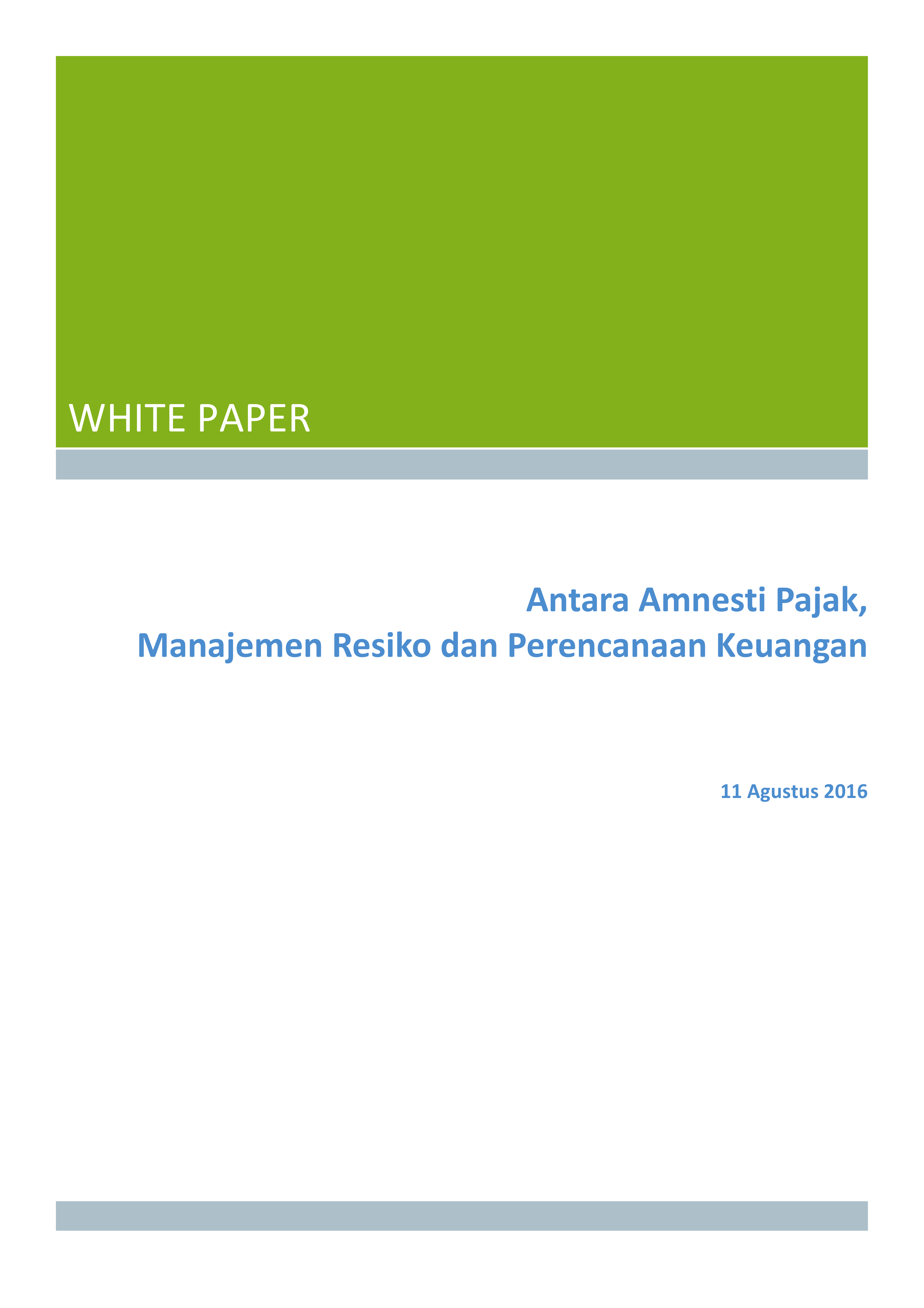 White Paper: Antara Amnesti Pajak, Manajemen Resiko dan Perencanaan Keuangan