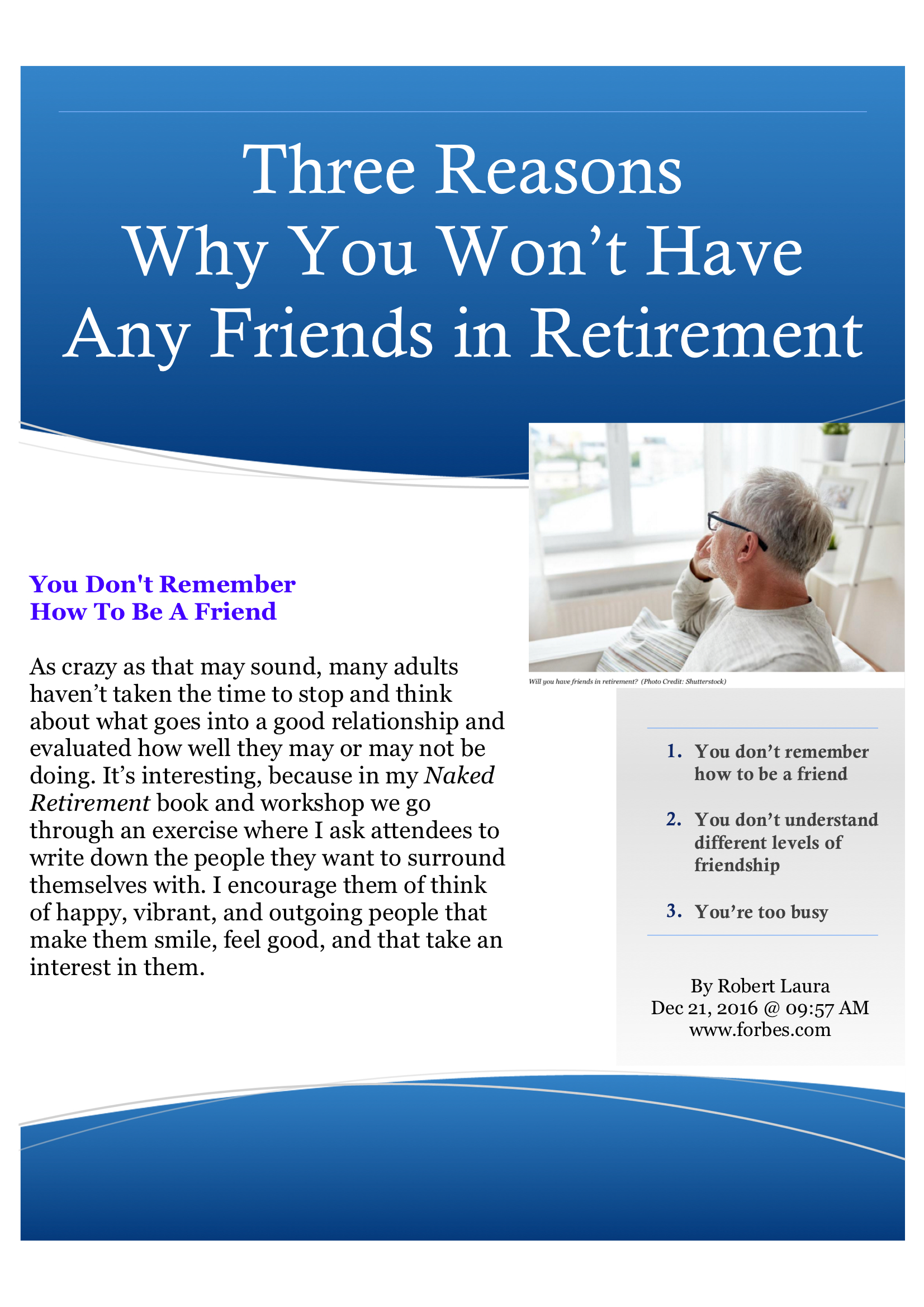 Three Reasons Why You Won’t Have Any Friends in Retirement